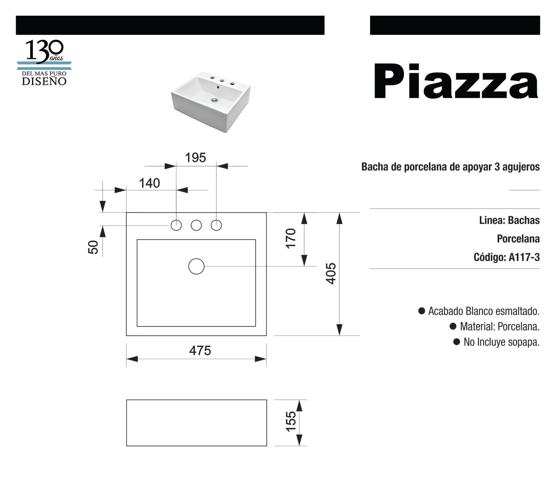 Bacha De Apoyar Piazza (A117/1) (A117/3)